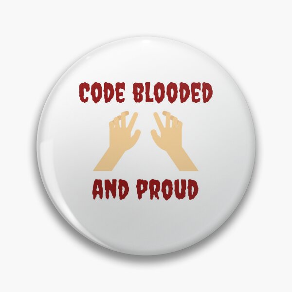 Item preview, Code Blooded and Proud - Bold T-Shirt for Coders designed and sold by TheDevRobe.