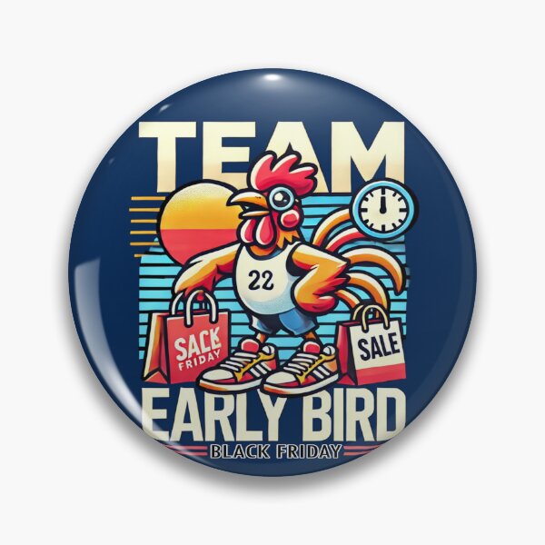 Item preview, Team Early Bird- Black Friday Sale designed and sold by Rajasekar.