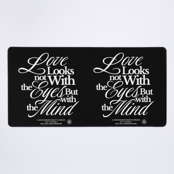 Item preview, Love Looks not with the eyes, but with the mind designed and sold by Rhu Creations.