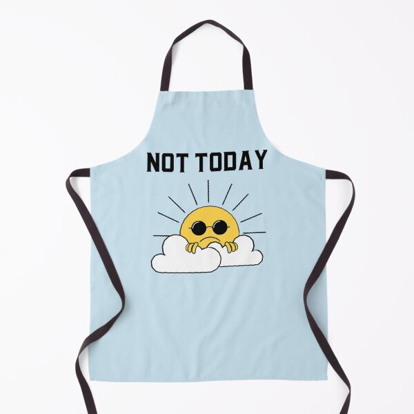 Item preview, Not Today designed and sold by Fanverse Merchandise.