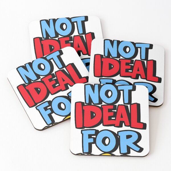 Item preview, Not Ideal For You designed and sold by louda02.