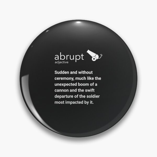 Item preview, ‘Abrupt’ Definition Typography Design - Artistic Word Art designed and sold by OwlWorks.