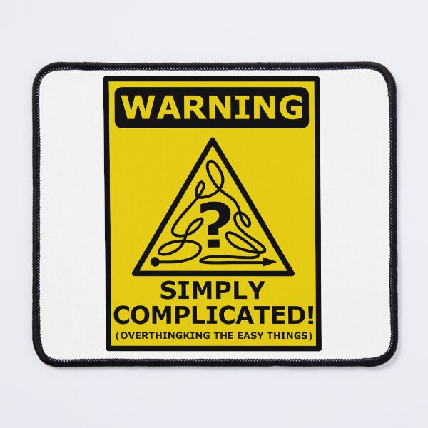 Item preview, OxyMORON - Simply Complicated Warning Sign designed and sold by aMIAzing.