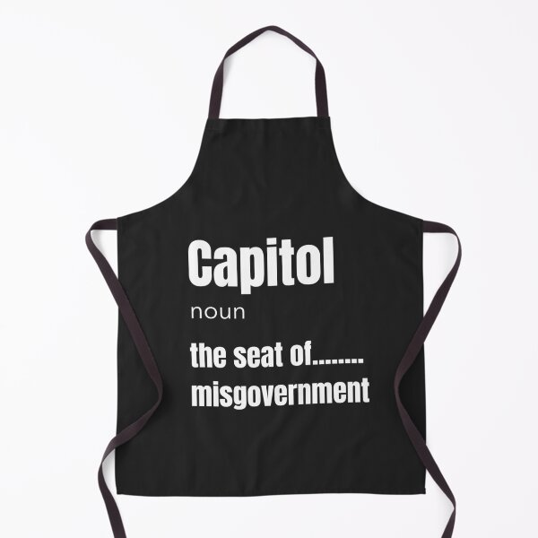 Item preview, Capitol: The Seat of Misgovernment - Sarcastic Definition Art designed and sold by OwlWorks.