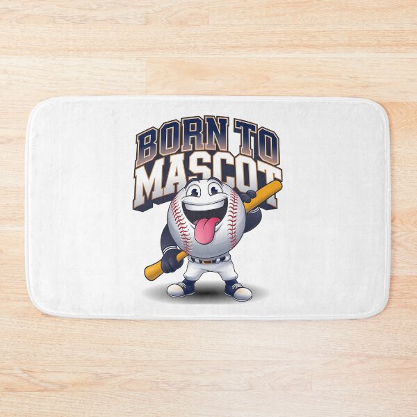 Item preview, Born to mascot - Born to baseball mascot - In baseball we trust - The superior dreams designed and sold by JansenGS.
