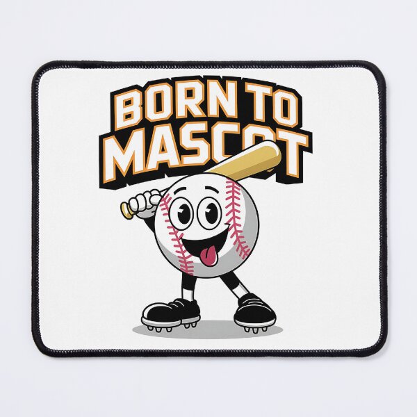 Item preview, Born to mascot - Born to baseball mascot - In baseball we trust - The superior dreams designed and sold by JansenGS.