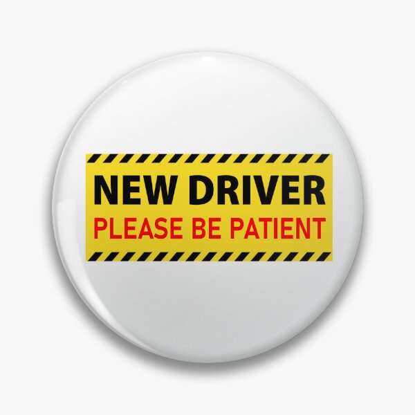 Item preview, New Driver Please Be Patient - Funny Sign For Car designed and sold by PixVib.