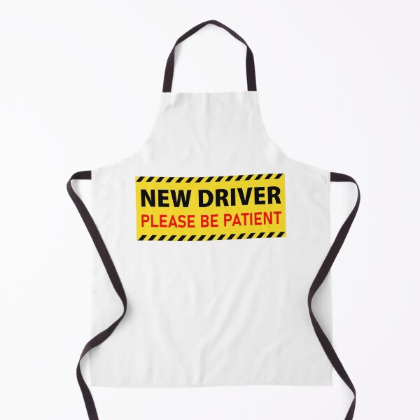 Item preview, New Driver Please Be Patient - Funny Sign For Car designed and sold by PixVib.