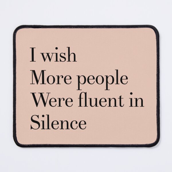 Item preview, humor slogan, power of silence, wise quote designed and sold by MarJul.