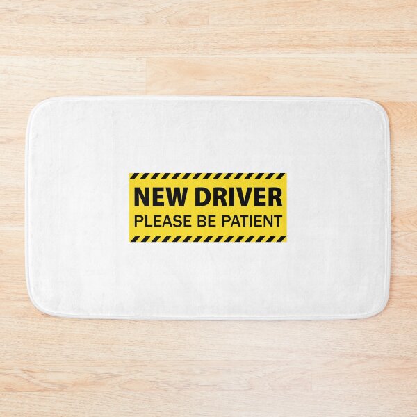 Item preview, New Driver Please Be Patient Funny Bumper designed and sold by PixVib.