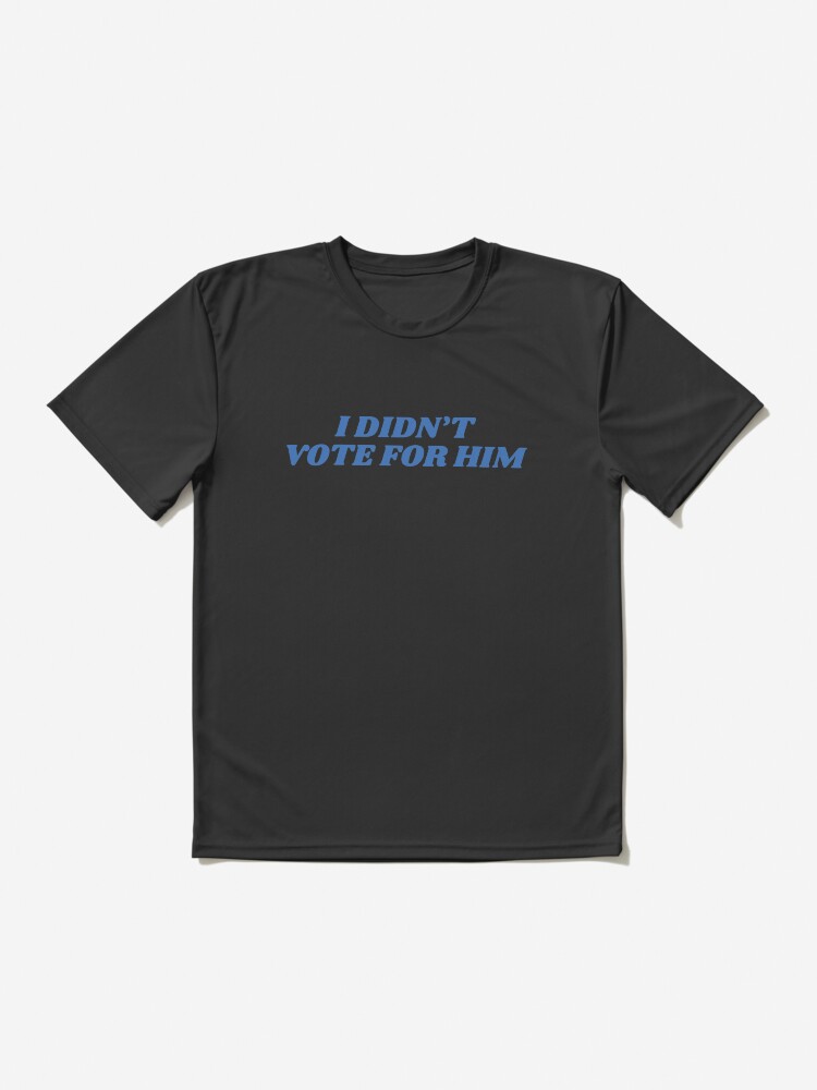 Imagen 2 de 7, Camiseta deportiva con la obra Elecciones 2024 anti-Trump No voté por él, diseñada y vendida por yurainahoo.