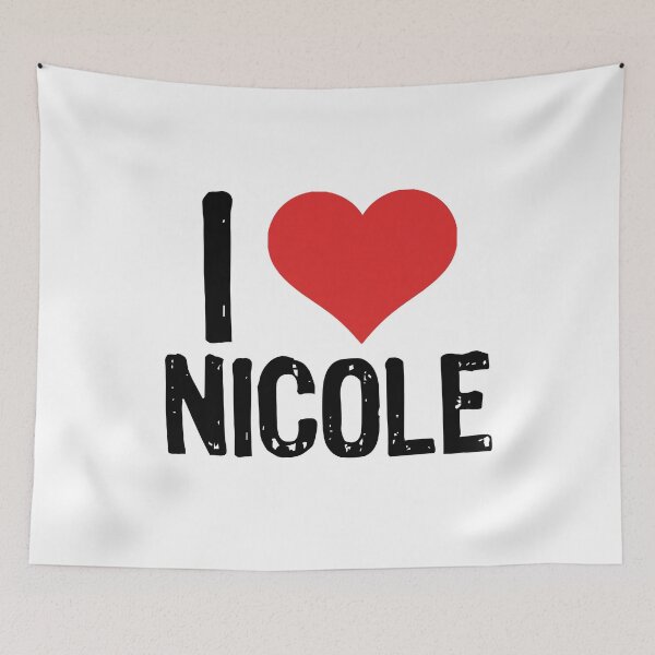Item preview, I Love Nicole designed and sold by The "I Love Everything" Shop.