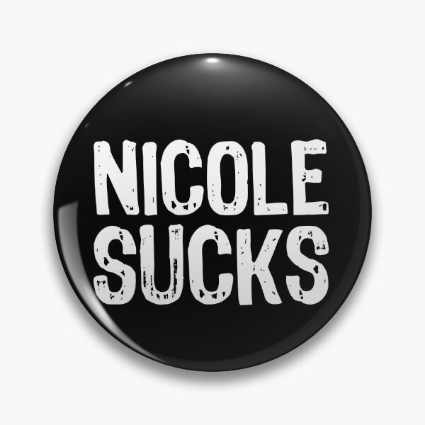 Item preview, Nicole Sucks designed and sold by The "I Love Everything" Shop.