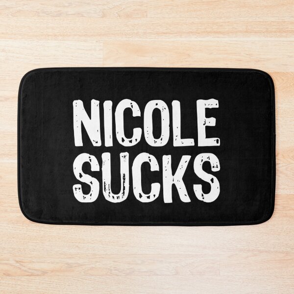 Item preview, Nicole Sucks designed and sold by The "I Love Everything" Shop.