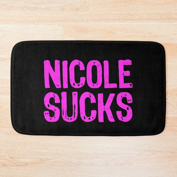 Item preview, Nicole Sucks designed and sold by The "I Love Everything" Shop.