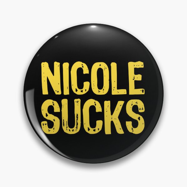 Item preview, Nicole Sucks designed and sold by The "I Love Everything" Shop.
