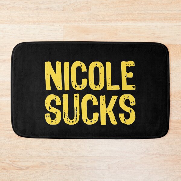 Item preview, Nicole Sucks designed and sold by The "I Love Everything" Shop.