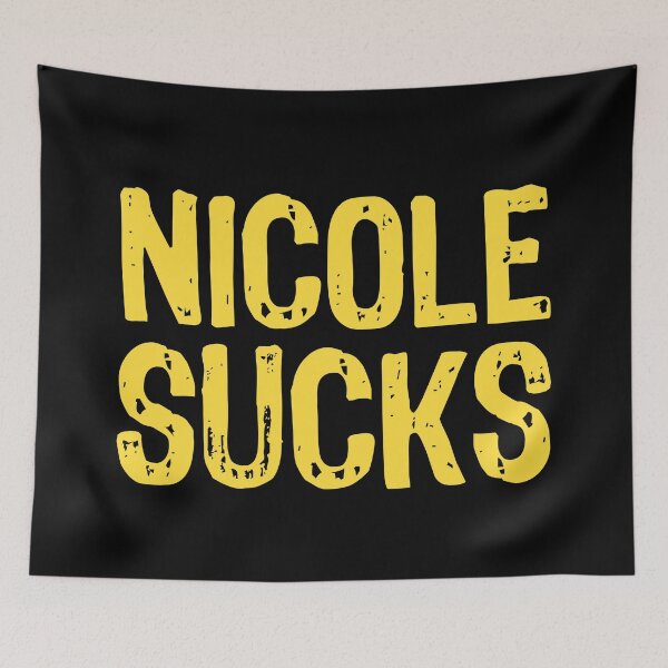 Item preview, Nicole Sucks designed and sold by The "I Love Everything" Shop.