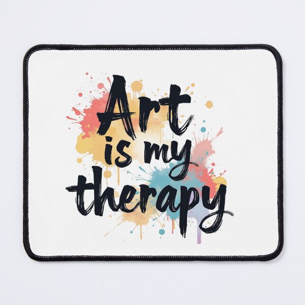 Item preview, Art is my therapy designed and sold by jkrphoto.