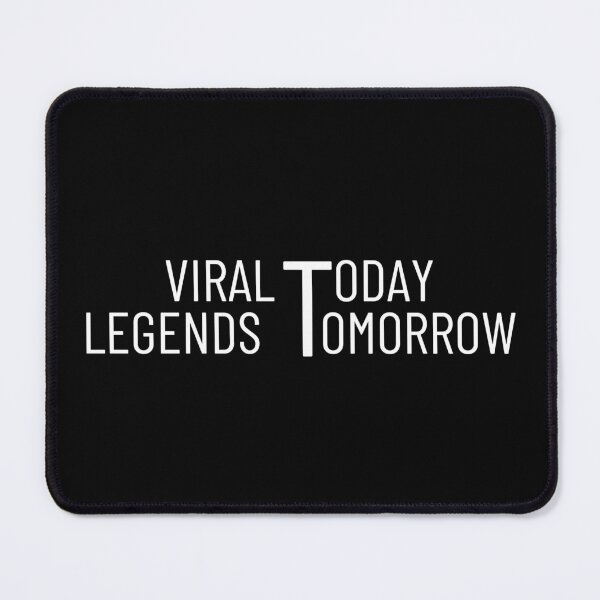 Item preview, viral today legends tomorrow designed and sold by manandi1.