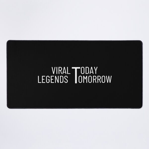 Item preview, viral today legends tomorrow designed and sold by manandi1.
