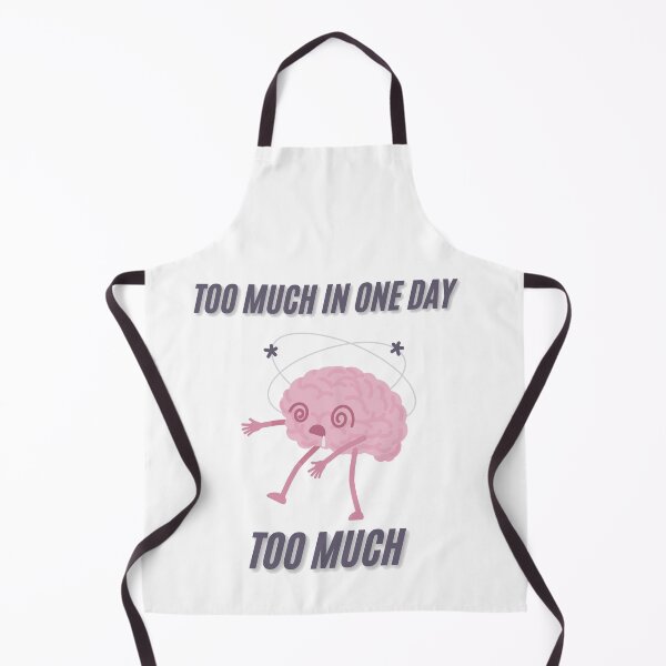 Item preview, Too much in one day, too much designed and sold by Chic Palette .