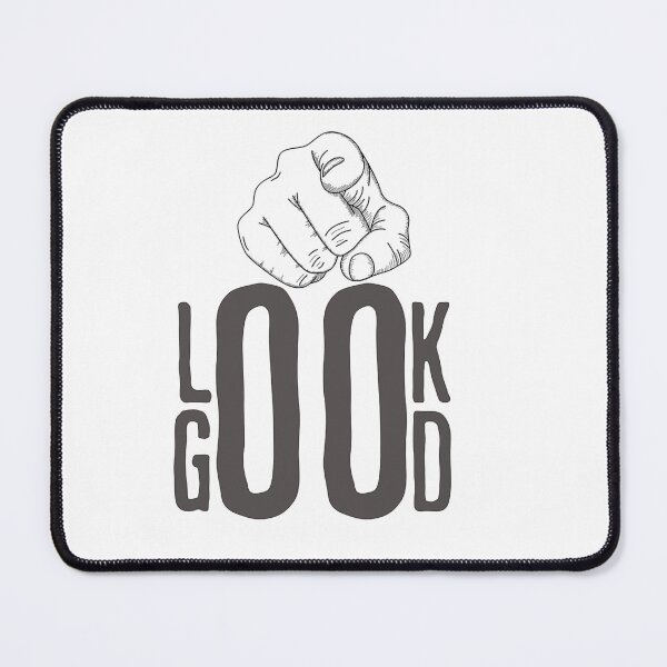 Item preview, You Look Good - Compliment Tee designed and sold by CYouClothings.