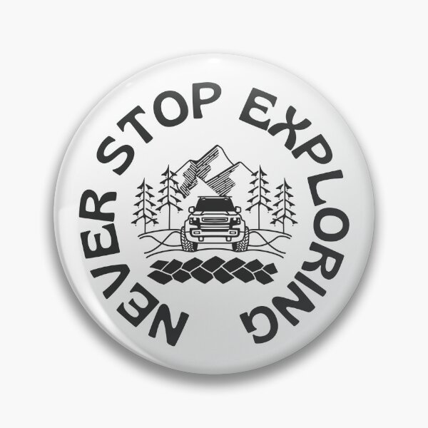 Item preview, Never Stop Exploring designed and sold by Sketch-Shack.