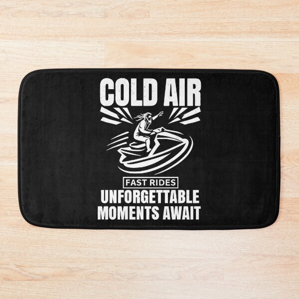 Item preview, Fast Rides Unforgettable Moments Await: Cold Air And Snowy Thrills designed and sold by SplashTastic.