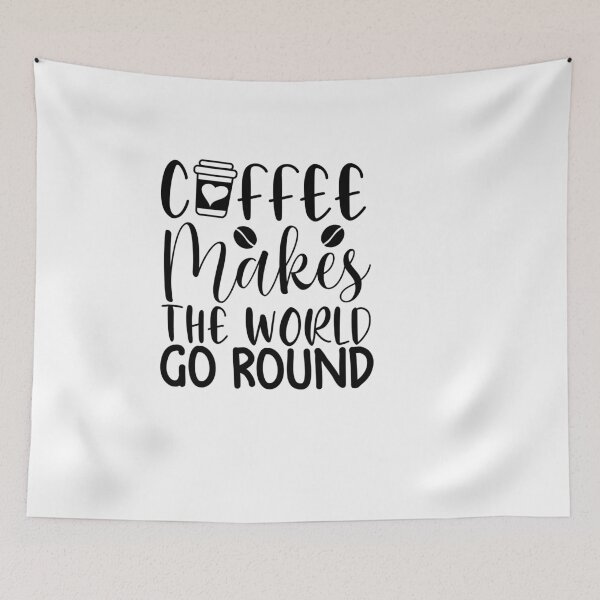Item preview, Coffee Makes The World Go Round - coffee lover design art  designed and sold by Dominika Farkašová.