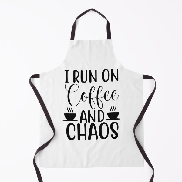 Item preview, I Run On Coffee And Chaos - coffee lover design art designed and sold by Dominika Farkašová.