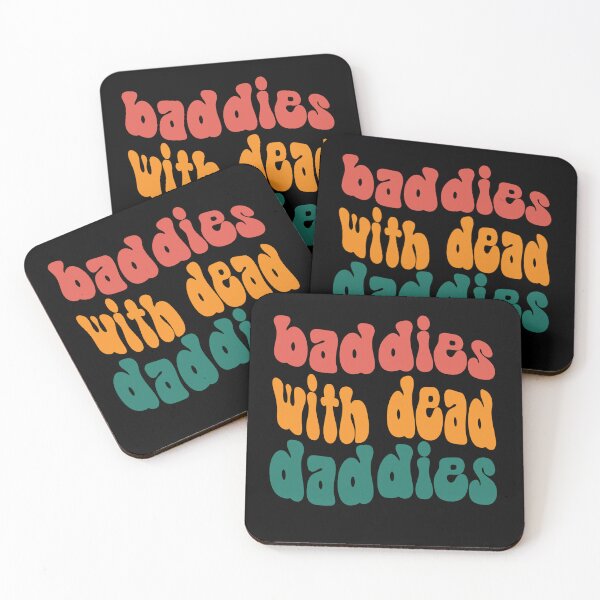 Item preview, Baddies With Dead Daddies Groovy Quote, Dead Daddies Groovy Funny Idea, Baddies, Horror themed, Get saddies tee, Mom, Dad designed and sold by FlexiPrints.