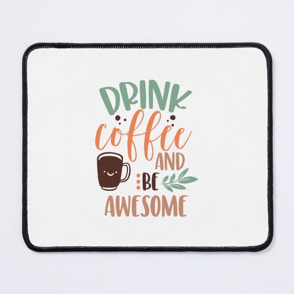 Item preview, Drink coffee and be awesome designed and sold by Dominika Farkašová.