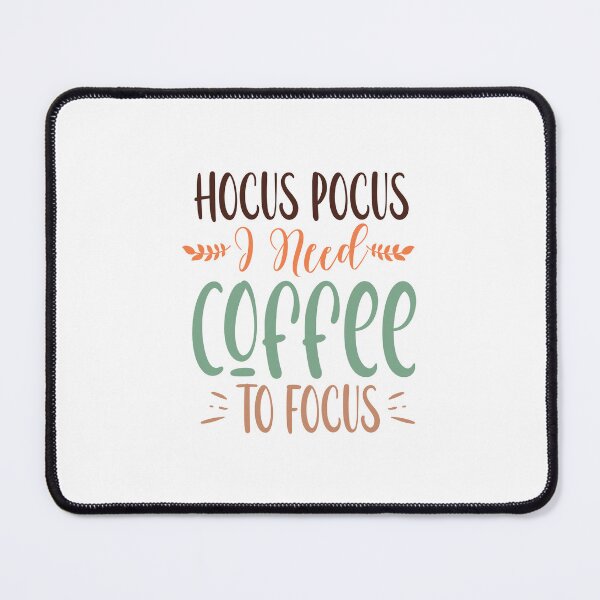 Item preview, Hocus pocus i need coffee to focus designed and sold by Dominika Farkašová.