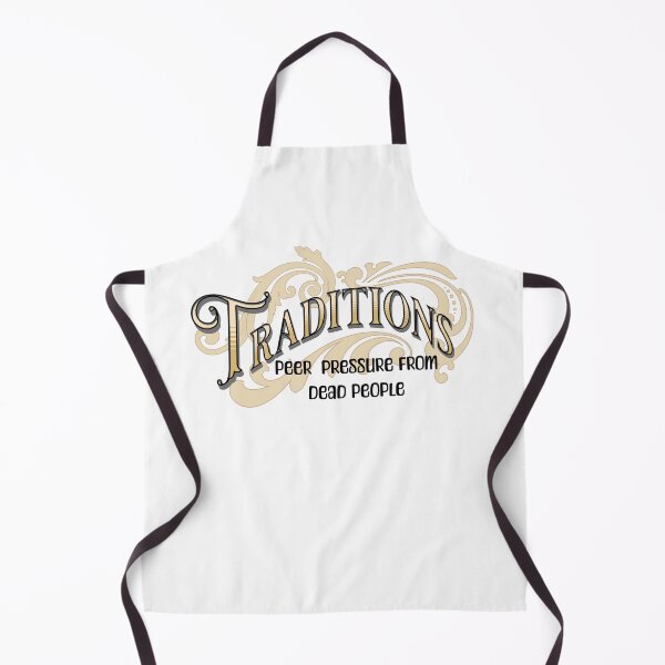 Item preview, Traditions Peer Pressure from dead people designed and sold by absurditeestore.
