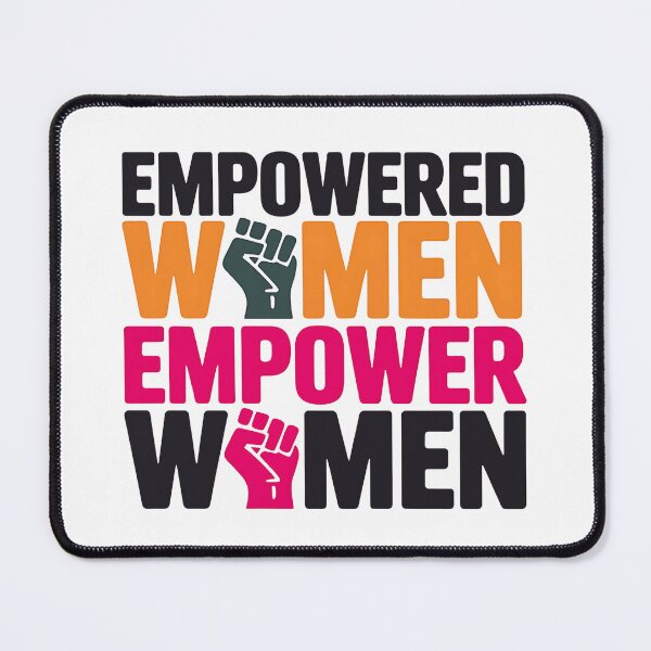 Item preview, empowered women empower women designed and sold by luannsemmsobre.