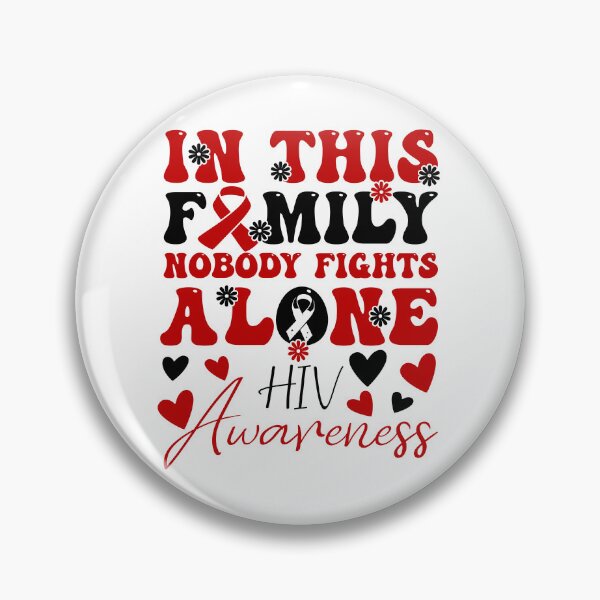Item preview, World AIDS Day Red Ribbon HIV Awareness, In This Family Nobody Fights Alone designed and sold by ArtByKatti.