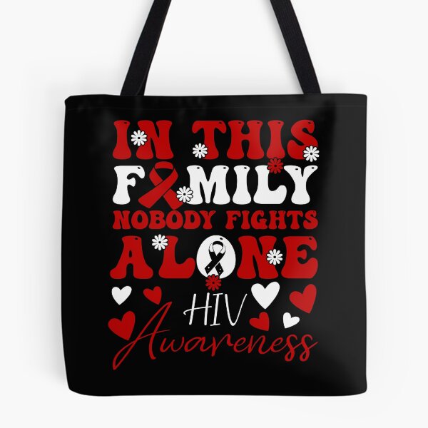 Item preview, World AIDS Day Red Ribbon HIV Awareness, In This Family Nobody Fights Alone designed and sold by ArtByKatti.