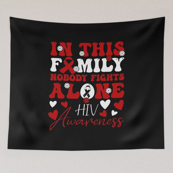 Item preview, World AIDS Day Red Ribbon HIV Awareness, In This Family Nobody Fights Alone designed and sold by ArtByKatti.