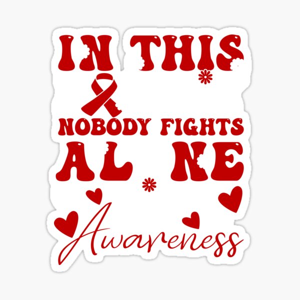 Item preview, World AIDS Day Red Ribbon HIV Awareness, In This Family Nobody Fights Alone designed and sold by ArtByKatti.