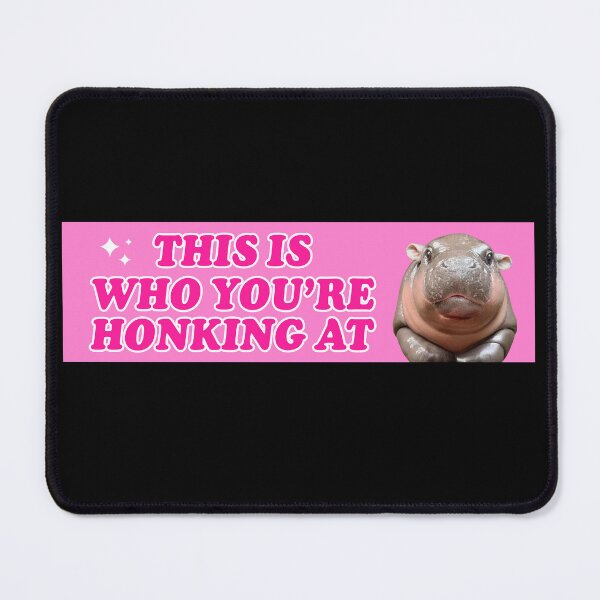 Item preview, Moo Deng Bumper, This is Who You're Honking At Meme Bumper, cute baby hippo designed and sold by Jaxym.