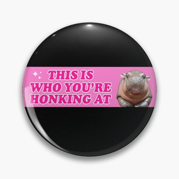 Item preview, Moo Deng Bumper, This is Who You're Honking At Meme Bumper, cute baby hippo designed and sold by Jaxym.