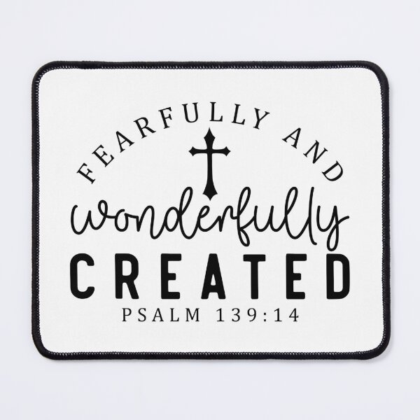 Item preview, Fearfully and wonderfully created psalm 13914 designed and sold by Dominika Farkašová.