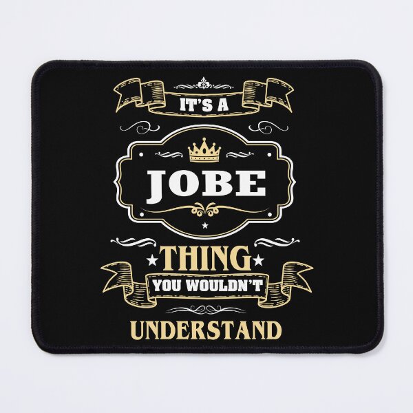 Item preview, It Is A Jobe Thing You Wouldn't Understand Jobe Name Shirt designed and sold by Zanden-zo.