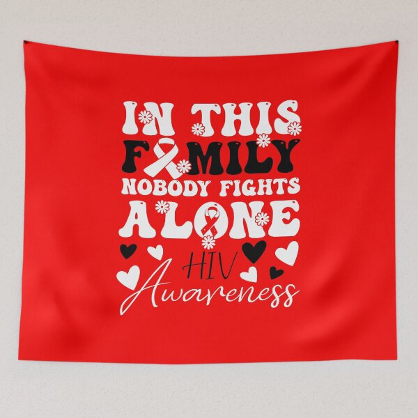 Item preview, World AIDS Day Red Ribbon HIV Awareness, In This Family Nobody Fights Alone designed and sold by ArtByKatti.