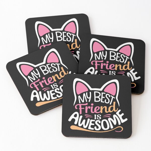 Item preview, My bestfriend is awesome cat designed and sold by moimesfolies.