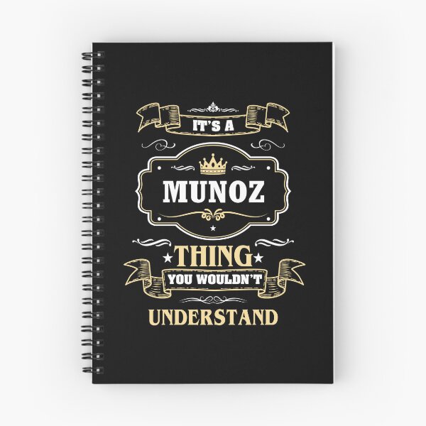 Item preview, It Is A Munoz Thing You Wouldn't Understand Munoz Name Shirt designed and sold by GensBarlow.