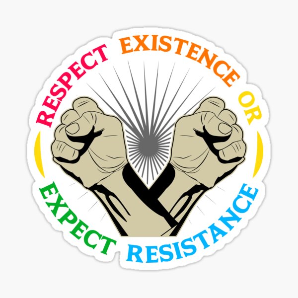 Respect and Expect Sticker