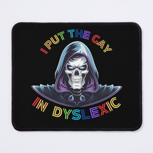 Item preview, I Put The Gay In Dyslexic - A funny gift for those proud to be themselves and love mixing humor with LGBTQ+ pride. designed and sold by ZyziowskyArt.