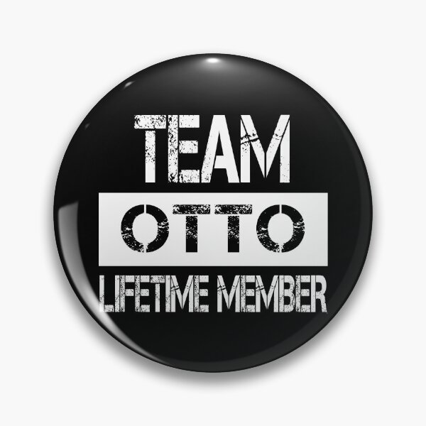 Item preview, Otto Name Otto Lifetime member designed and sold by Opera-Dan.